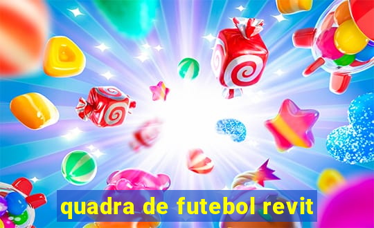 quadra de futebol revit